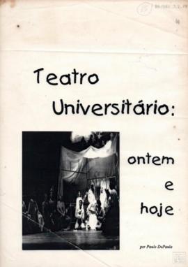 "TEATRO UNIVERSITÁRIO: ONTEM E HOJE"