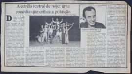 A ESTRÉIA TEATRAL DE HOJE: UMA COMÉDIA QUE CRITICA A POLUIÇÃO