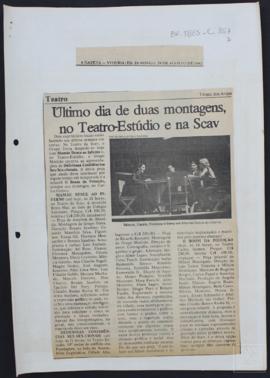 ÚLTIMO DIA DE DUAS MONTAGENS, NO TEATRO-ESTÚDIO E NA SCAV