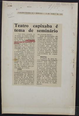 TEATRO CAPIXABA É TEMA DE SEMINÁRIO