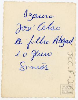 Verso Izaura Dória Claudio, Jose Celso Claudio, com a filha Abgail Claudio Simões e o genro Sylvi...