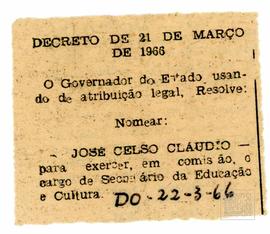 Noticiário (recorte) com o seguinte decreto: DECRETO DE 21 DE MARÇO DE 1966. O Governador do Esta...