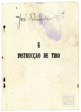 Caderneta de instrução de tiro de José Celso Claudio. Sem local
