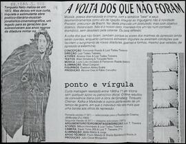 "A VOLTA DOS QUE NÃO FORAM"
