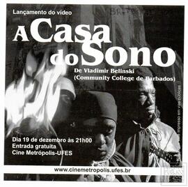 "A CASA DO SONO"