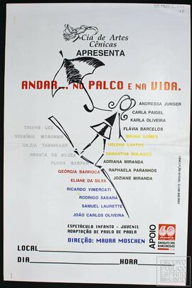 "ANDAR... NO PALCO E NA VIDA"
