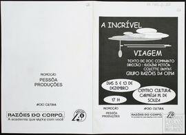 "A INCRÍVEL VIAGEM"