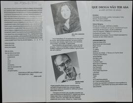 "QUE DROGA NÃO TER ASA"