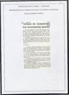Recorte de Jornal com o Título: "Semana do Excepcional tem encerramento amanhã (Escola Normal Pedro II)" 