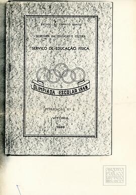 Publicação n.2 [fotocópia] da Secretaria da Educação e Cultura, por ocasião da Olimpíada Escolar, com foto da declaração de abertura pelo Prefeito de Vitória, Dr. Ceciliano Abel de Almeida ao lado de José Celso Claudio, também consta o Júri de Honra  Carlo Fernando Monteiro Lindenberg, Governador do Estado, José Cel- so Claudio, Secretário de Educação e Cultura, Ceciliano Abel de Almei- da, Prefeitura Municipal de Vitória, Lauro Ferreira Pinto, Presidente da  Assembleia Legislativa, e Desembargador Octavio de Carvalho Lengruber, Presidente do Tribunal Superior de Justiça.