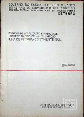 Estudos de localização e viabilidade, projeto básico de via de ligação Ilha de Vitória - Continente Sul - Volume 1