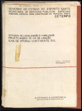 Estudos de localização e viabilidade, projeto básico de via de ligação. Ilha de Vitória - Continente Sul. Volume 2